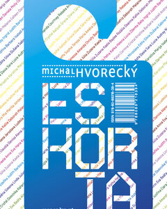 Eskorta - Michal Hvorecký