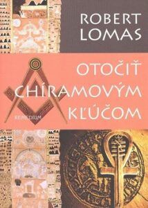 Otočiť Chíramovým kľúčom - Robert Lomas