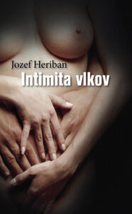 Intimita vlkov - Jozef Heriban