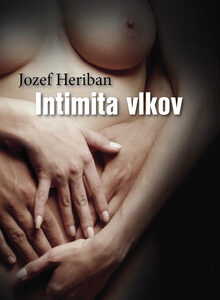Intimita vlkov - Jozef Heriban