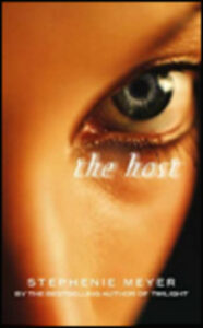 The Host - Stephenie Meyer