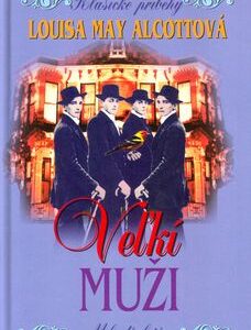 Veľkí muži - Louisa May Alcott