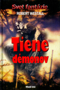 Tiene démonov - Robert Westall