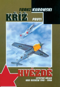 Kříž proti hvězdě - Franz Kurowski