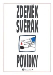 Povídky - Zdeněk Svěrák - Zdeněk Svěrák