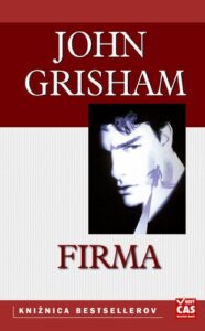 Firma - 3. vydanie - John Grisham