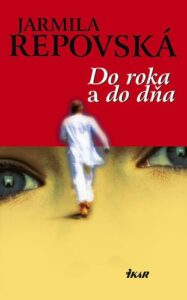 Do roka a do dňa - Jarmila Repovská