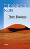 Chránenci neba - Paul Bowles