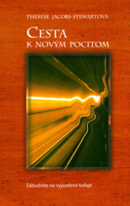 Cesta k novým pocitom - Thérese Jacobs-Stewartová