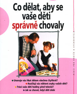 Co dělat, aby se vaše děti správně chovaly - Sal Severe