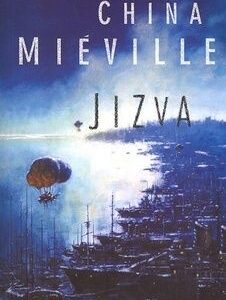 Jizva - China Miéville