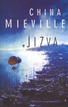 Jizva - China Miéville