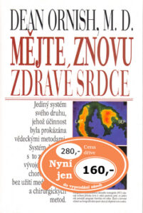 Mějte znovu zdravé srdce - Ornish Dean