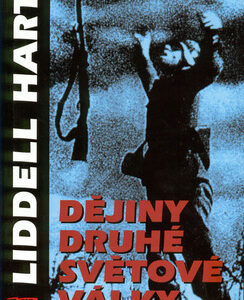 Dějiny druhé světové války - Liddell Hart, Hart Liddell