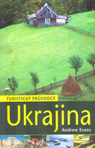 Ukrajina - turistický průvodce - Andrew Evans