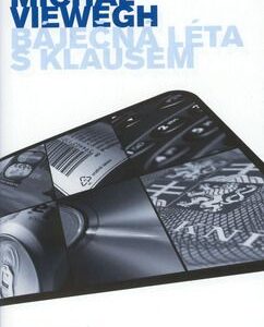 Báječná léta s Klausem - Michal Viewegh