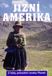 Jižní Amerika - Kolektív autorov
