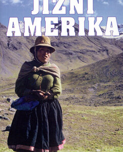 Jižní Amerika - Kolektív autorov