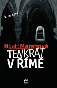 Tenkrát v Římě - Ngaio Marsh, Ngaio Marshová