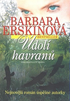 Údolí havranů - Barbara Erskinová