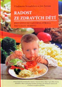 Radost ze zdravých dětí - Jan Zerzán,