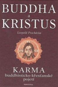 Buddha a Kristus - Leopold Procházka