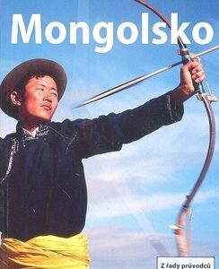 Mongolsko - Lonely Planet - Michael Kohn