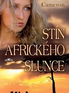 Stín afrického slunce - Kerstin Cameron