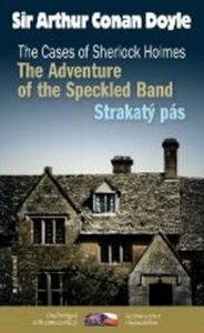 Strakatý pás / The Adventure of the Speckled Band - Arthur Conan Doyle