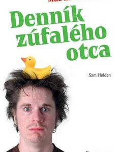 Denník zúfalého otca - Sam Holden