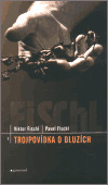 Trojpovídka o dluzích - Viktor Fischl,