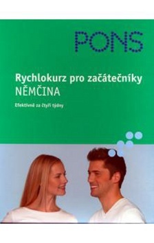 Rychlokurz pro začátečníky - Němčina - Angelika Lundquist-Mog,
