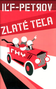 Zlaté teľa - Il´ja Il´f