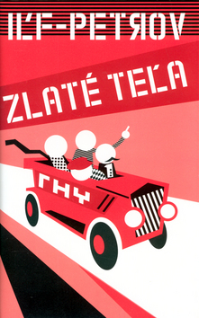 Zlaté teľa - Il´ja Il´f