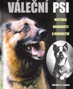 Váleční psi - Michael G. Lemish