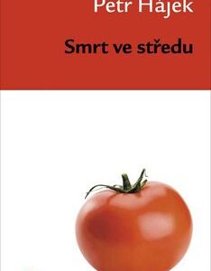 Smrt ve středu - Petr Hájek