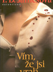 Vím, že jsi vrah - P. D. James