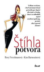 Štíhla potvora - Freedmanová-Kim Barnouinová