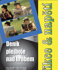 Deník plejboje nad hrobem - Ellis Ron