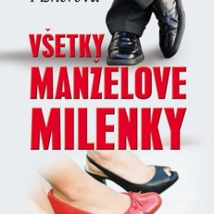 Všetky manželove milenky - Bridget Asher