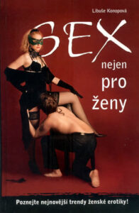 Sex nejen pro ženy - Libuše Konopová