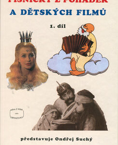 Písničky z pohádek a dětských filmů 1.díl - Ondřej Suchý