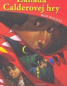 Záhada Calderovej hry - Blue Balliett