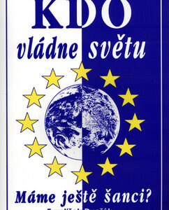 Kdo vládne světu - František Dvořák