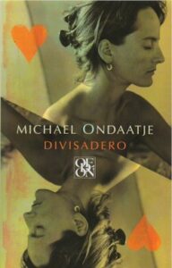 Divisadero - Michael Ondaatje