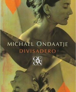 Divisadero - Michael Ondaatje