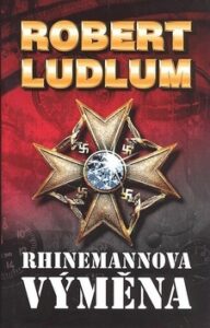 Rhinemannova výměna - Robert Ludlum