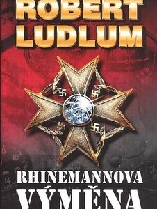 Rhinemannova výměna - Robert Ludlum