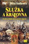 Služka a královna - Tessa Korberová
