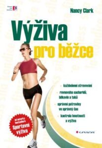 Výživa pro běžce - Nancy Clark